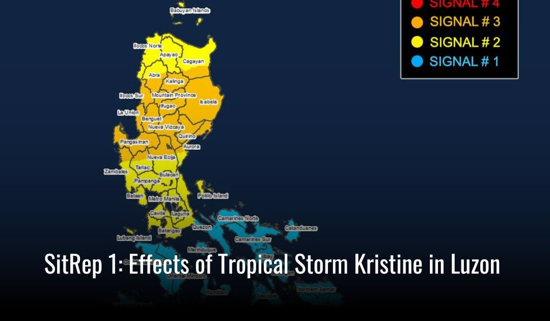 SitRep 1: Effects of Tropical Storm Kristine in Luzon